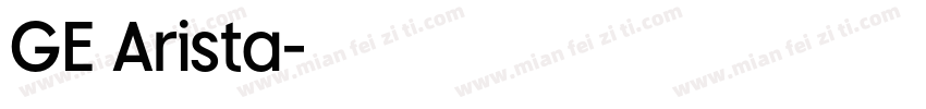 GE Arista字体转换